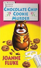 Chocolate Chip Cookie Murder  (Hannah Swensen, Bk 1)