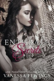 Enthrall Secrets (Enthrall Sessions)