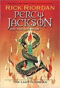 Percy Jackson and the Olympians, Book Five The Last Olympian (Percy Jackson & the Olympians, 5)