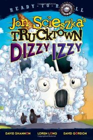 Dizzy Izzy (Trucktown Ready-to-Roll)