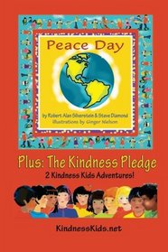 Peace Day, September 21: (Plus: The Kindness Pledge) (Kindness Kids Adventures)