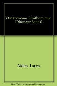 Ornitomimo/Ornithomimus (Dinosaur Series) (Spanish Edition)