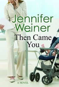 Then Came You