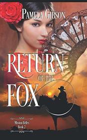 Return of the Fox (Mission Belles)