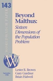 Sixteen Dimensions of the Population Problem (Worldwatch paper)