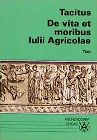 De vita et moribus lulii Agricolae. Text. (Lernmaterialien)