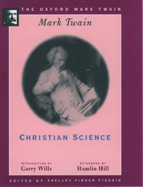 Christian Science (Oxford Mark Twain)