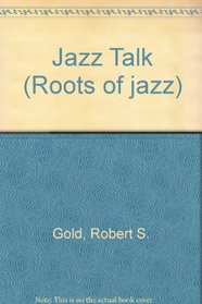 Jazz Talk (Da Capo Series in Dance)