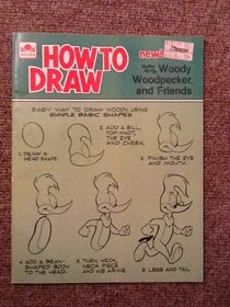 Woody Woodpecker & Friends (How to Draw)
