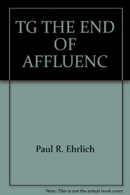 The End of Affluence