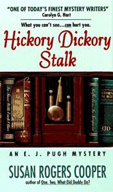 Hickory Dickory Stalk (E. J. Pugh, Bk 2)