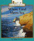 Where Land Meets Sea (Rookie Read-About Science)