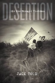 Desertion: In the Time of Vietnam