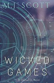 Wicked Games (TechWitch)