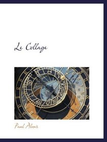 Le Collage (French Edition)