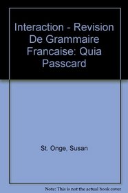 Interaction - Revision De Grammaire Francaise (Passcard only)