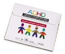 ADHD: Caring For Children With ADHD : A Resource Toolkit for Clinicians