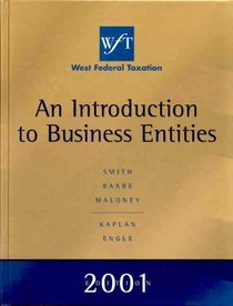 West Federal Taxation 2001 Edition: An Introduction to Business Entities