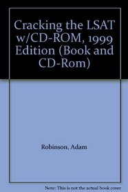 Cracking the LSAT w/CD-ROM, 1999 Edition (Book and CD-Rom)