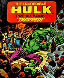 The Incredible Hulk Pop-Up Book: Trapped