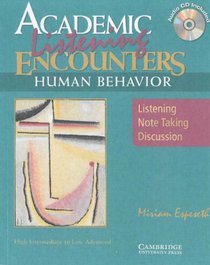 Academic Encounters: Human Behavior 2 Book Set (Student's Reading Book and Student's Listening Book): Reading Student's Book and Listening Student's Book (Academic Encounters)