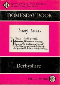 Domesday Book: Derbyshire Domesday Book: Derbyshire (Domesday Books (Phillimore))