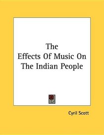 The Effects Of Music On The Indian People
