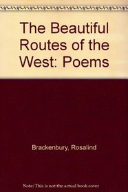 The Beautiful Routes of the West: Poems