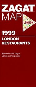 Zagatsurvey Map 1999 London Restaurants