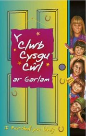 Y Clwb Cysgu Cwl Ar Garlam (Welsh Edition)