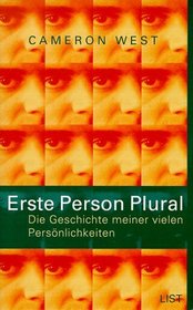 Erste Person Plural. Die Geschichte meiner vielen Persnlichkeiten.