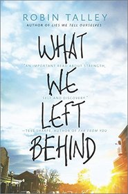 What We Left Behind