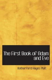 The First Book of Adam and Eve (Holt Spanish: Level 1)
