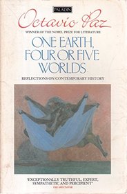 One Earth, Four or Five Worlds: Reflections on Contemporary History