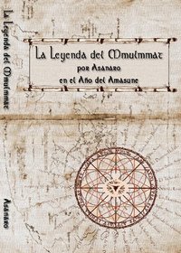 La Leyenda del Mmulmmat (Spanish Edition)