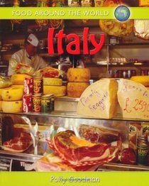 Italy (Food Around the World)