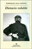 Dietario Voluble (Narrativas Hispanicas) (Spanish Edition)