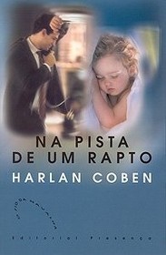 Na Pista de um Rapto (No Second Chance) (Portuguese Edition)