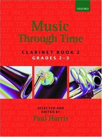 Music through Time Clarinet Book 2 (Bk. 2)
