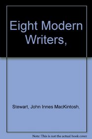 Eight Modern Writers,
