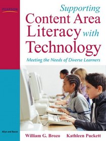 Supporting Content Area Literacy with Technology: Meeting the Needs of Diverse Learners