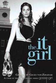 The It Girl (It Girl, Bk 1)
