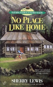 No Place Like Home (Fred Vickery, Bk 2)