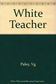 White Teacher