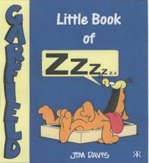Little Book of Zzzzzzz (Garfield Little Books)