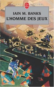 L'homme des jeux (French Edition)