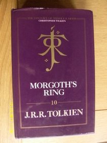 Morgoths Ring: The Later Silmarillion, Part One: The Legends of Aman -- 1993 publication