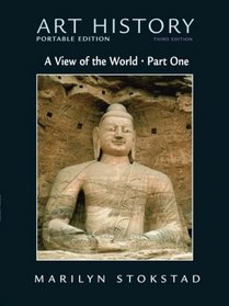 Art History Portable Edition, Book 3: A View of the World (with MyArtKit Student Access Code Card) (3rd Edition) (Bk. 3)