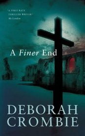 A Finer End: A Duncan Kincaid / Gemma James Novel (SIGNED)