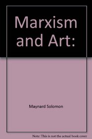 Marxism and art;